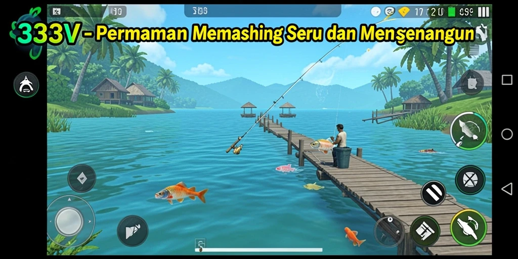 Screenshot utama 333V menampilkan gameplay memancing yang seru dan menarik.